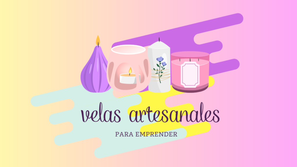 Velas artesanales para emprender